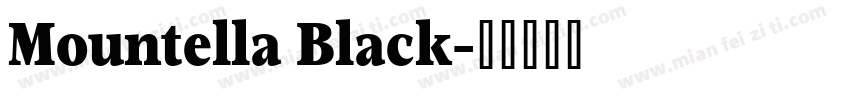 Mountella Black字体转换